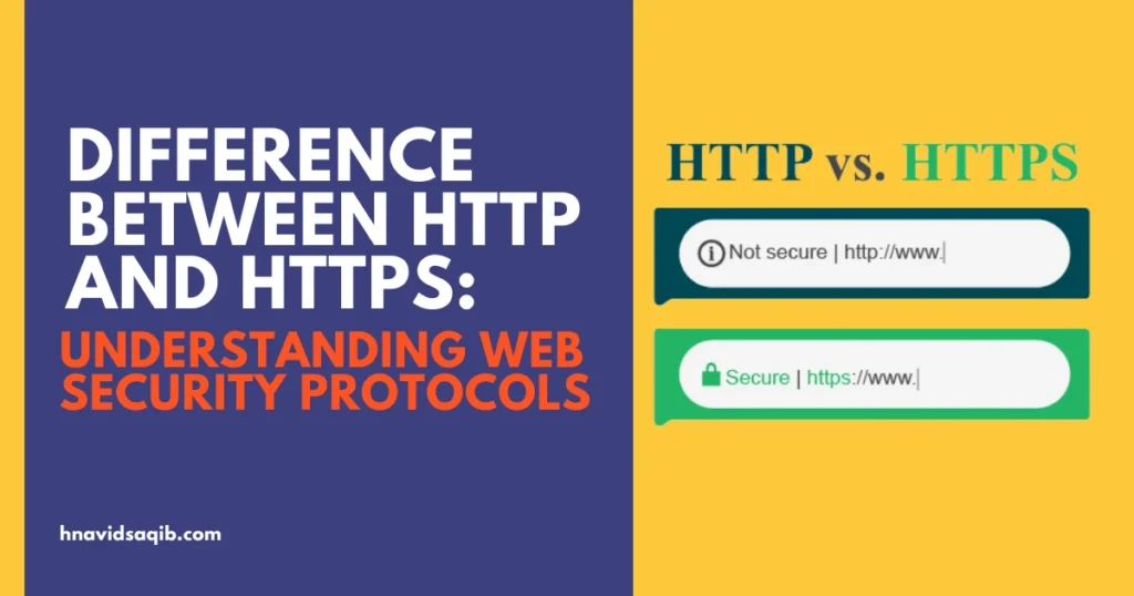 Difference Between HTTP and HTTPS