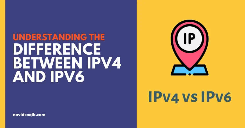 Difference Between IPv4 and IPv6