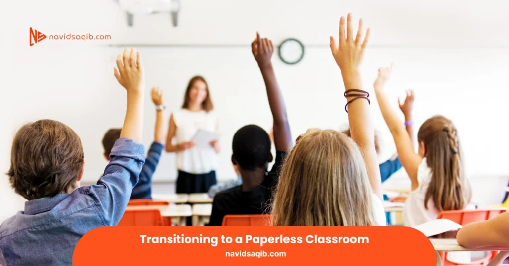 Transitioning to a Paperless Classroom