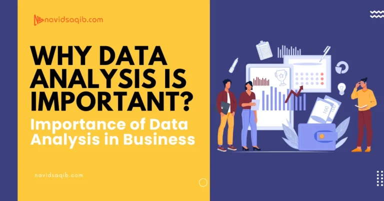 Why Data Analysis is Important? Importance of Data Analysis in Business