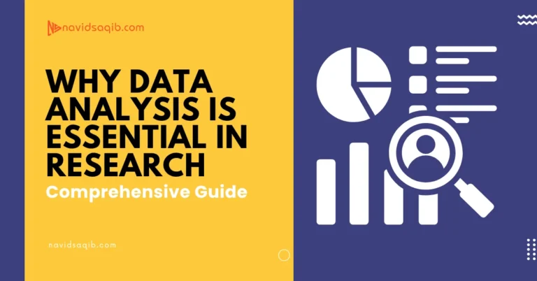 Why Data Analysis is Essential in Research | Comprehensive Guide