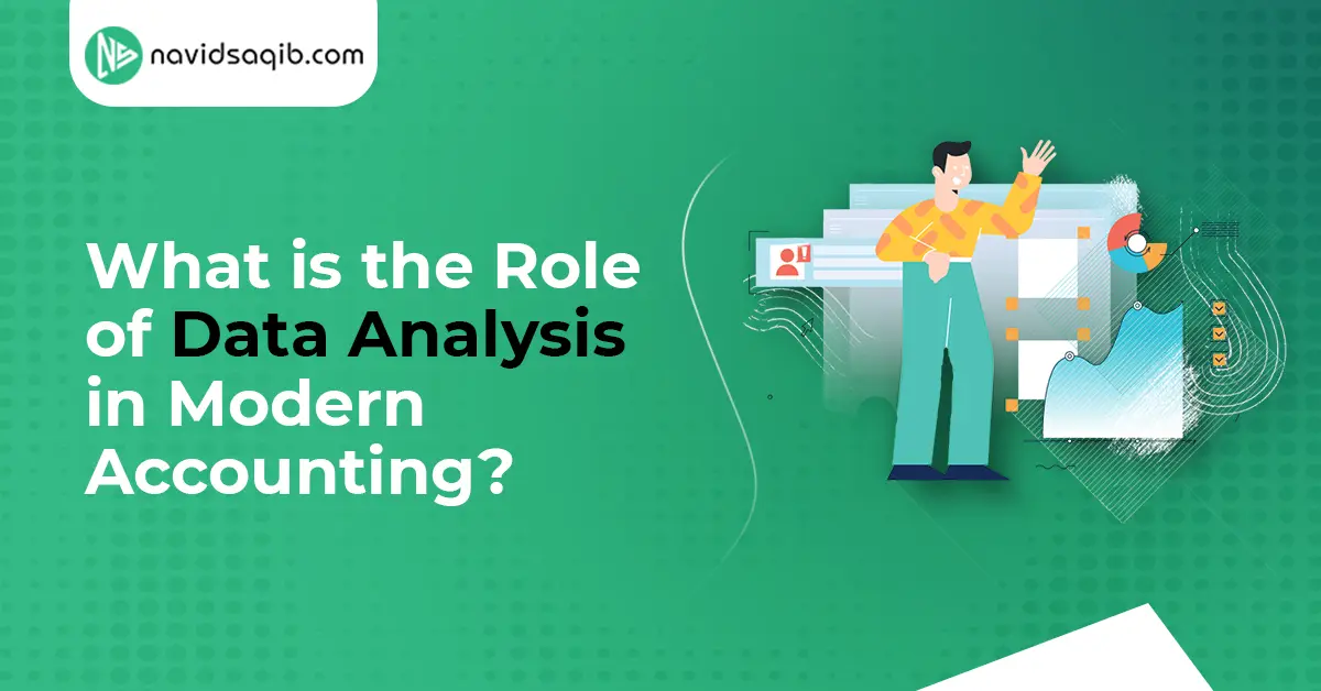 What is the Role of Data Analysis in Modern Accounting